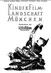 KJK-Sonderdruck KINDERKINO-LANDSCHAFT MÜNCHEN (1987)